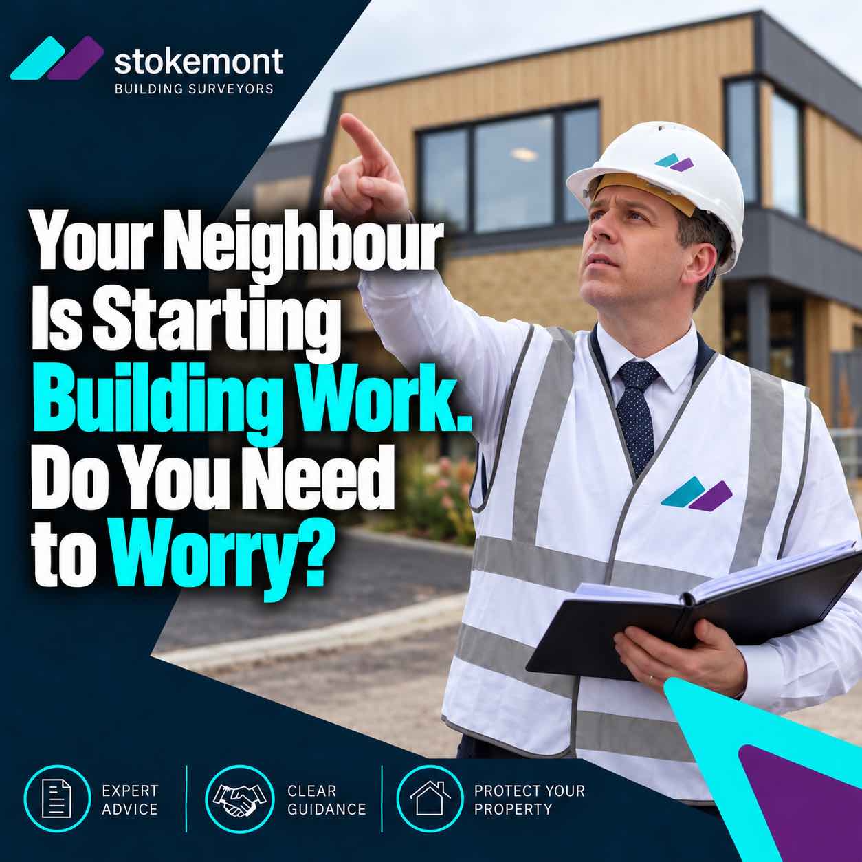 Your Neighbour Is Starting Building Work. Do You Need to Worry? Your Neighbour Is Starting Building Work. Do You Need to Worry?